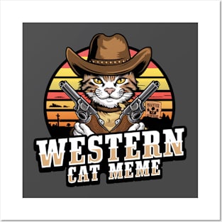 Western cat meme Posters and Art